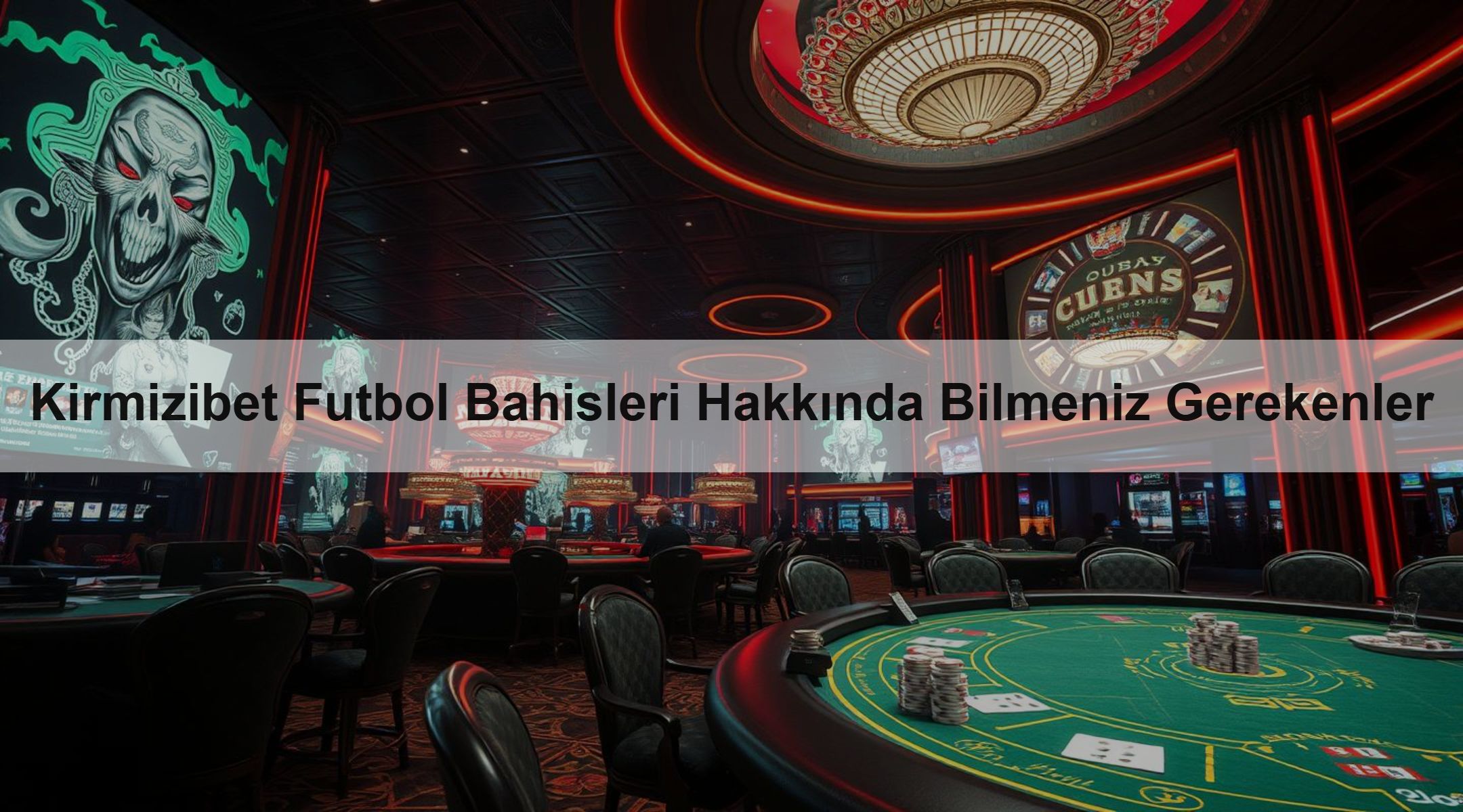 Kirmizibet Futbol Bahisleri Hakkında Bilmeniz Gerekenler